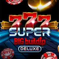 777 Super BIG BuildUp Deluxe™
